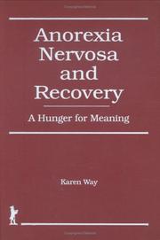 Cover of: Anorexia nervosa and recovery: a hunger for meaning