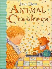 Cover of: Animal crackers | Jane Dyer