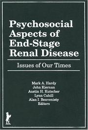 Cover of: Psychosocial Aspects of End-Stage Renal Disease by Mark A. Hardy