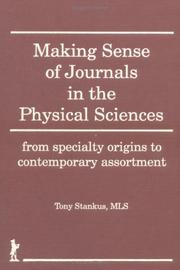 Making sense of journals in the physical sciences by Tony Stankus