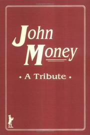 Cover of: John Money: a tribute