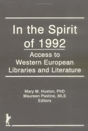 Cover of: In the spirit of 1992: access to Western European libraries and literature
