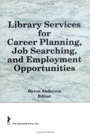Cover of: Library services for career planning, job searching, and employment opportunities