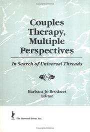 Cover of: Couples Therapy, Multiple Perspectives: In Search of Universal Threads