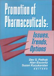 Cover of: Promotion of Pharmaceuticals by Dev S. Pathak, Alan Escovitz