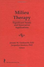 Cover of: Milieu therapy: significant issues and innovative applications