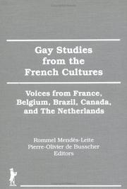 Cover of: Gay Studies from the French Cultures by Rommel, Ph.D. Mendes-Leite