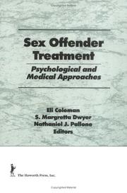 Cover of: Sex offender treatment: psychological and medical approaches