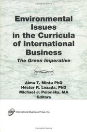 Cover of: Environmental issues in the curricula of international business: the green imperative