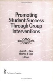 Cover of: Promoting student success through group interventions
