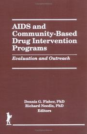Cover of: AIDS And Community-based Drug Intervention Programs: Evaluation and Outreach
