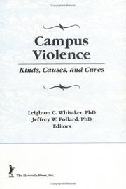 Cover of: Campus violence by Leighton C. Whitaker, Jeffrey W. Pollard, editors.
