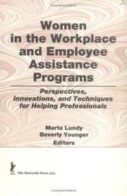 Cover of: Women in the workplace and employee assistance programs | 