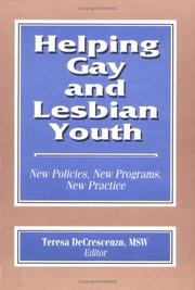 Cover of: Helping Gay and Lesbian Youth by Teresa Decrescenzo