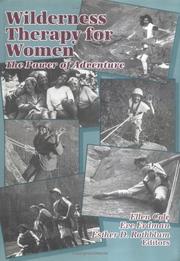 Cover of: Wilderness therapy for women: the power of adventure