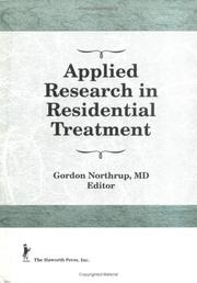 Cover of: Applied research in residential treatment