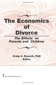 Cover of: The economics of divorce: the effects on parents and children