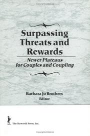 Cover of: Surpassing threats and rewards: newer plateaus for couples and coupling