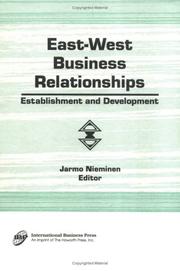 Cover of: East-West Business Relations: Establishment and Development (Monograph Published Simultaneously As the Journal of East-West Business , Vol 1, No 4) (Monograph ... Journal of East-West Business , Vol 1, No 4)