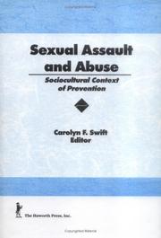 Cover of: Sexual assault and abuse by Carolyn F. Swift, editor.