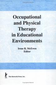 Cover of: Occupational and physical therapy in educational environments