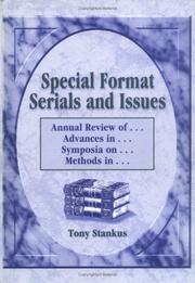 Cover of: Special format serials and issues: annual review of-- , advances in-- , symposia on-- , methods in--