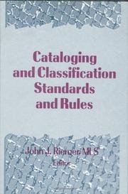 Cover of: Cataloging and classification standards and rules