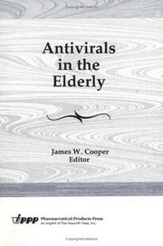 Cover of: Antivirals in the elderly by James W. Cooper, editor.