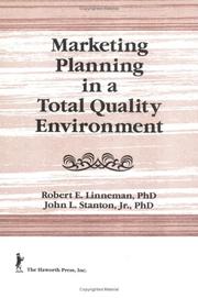 Cover of: Marketing planning in a total quality environment | Robert E. Linneman