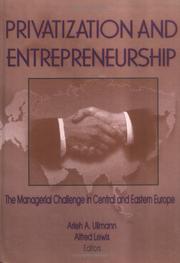 Cover of: Privatization and Entrepreneurship: The Managerial Challenge in Central and Eastern Europe