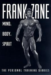 Cover of: Frank Zane: mind, body, spirit