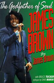 Cover of: James Brown: The Godfather of Soul
