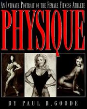 Cover of: Physique by Paul B. Goode, Goode, Goode