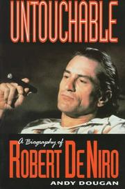 Cover of: Untouchable: a biography of Robert De Niro