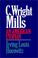 Cover of: C Wright Mills An American Utopia
