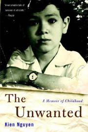 Cover of: The Unwanted by Nguyen, Kien.