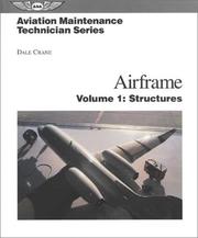 Cover of: Aviation Maintenance Technician Series by Dale Crane
