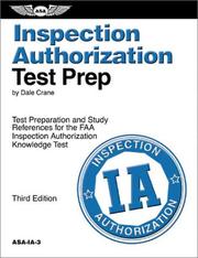 Cover of: Inspection Authorization Test Prep by Dale Crane, Dale Crane