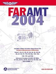 Cover of: FAR-AMT 2004: Federal Aviation Regulations for Aviation Maintenance Technicians (FAR series)