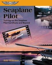 Cover of: Seaplane Pilot: Training for the Seaplane Pilot Certificate and Beyond (Focus Series)