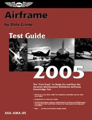 Cover of: Airframe Test Guide 2005 by Dale Crane