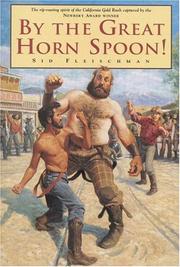 Cover of: By the Great Horn Spoon!