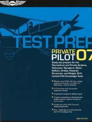 Cover of: Private Pilot Test Prep 2007 by United States Federal Aviation Administration