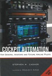 Cover of: Cockpit Automation: For General Aviators and Future Airline Pilots