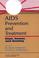 Cover of: AIDS prevention and treatment