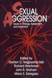 Cover of: Sexual aggression: issues in etiology, assessment, and treatment