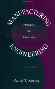 Manufacturing engineering by Daniel T. Koenig