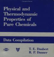 Cover of: Physical And Thermodynamic Properties Of Pure Chemicals