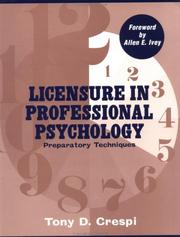 Cover of: Licensure in professional psychology: preparatory techniques