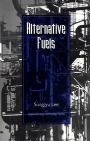 Alternative fuels by Sunggyu Lee